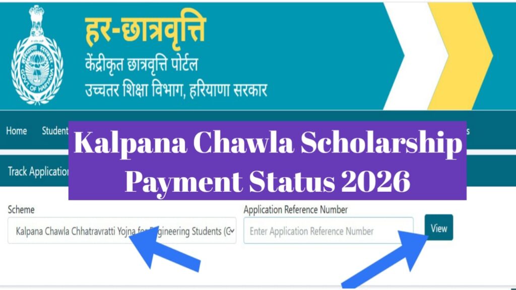 Kalpna Chawla Scholarship 2026 Kab Aayega: ऐसे चेक करें पेमेंट स्टेटस, जानें कब आएगी छात्रवृत्ति