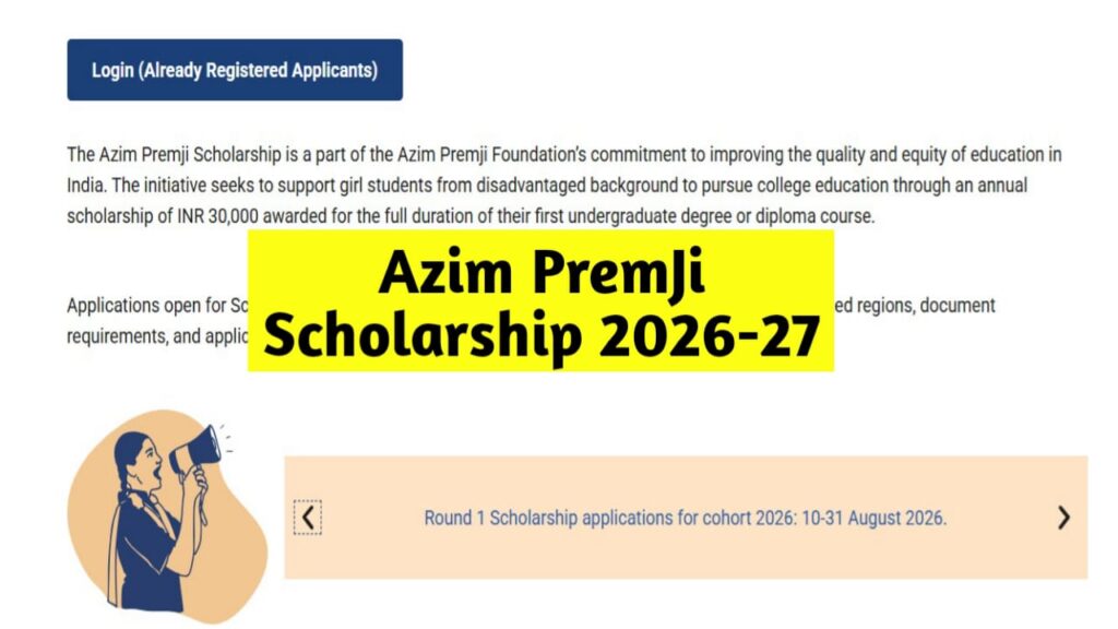 Azim Premji Scholarship 2026-27