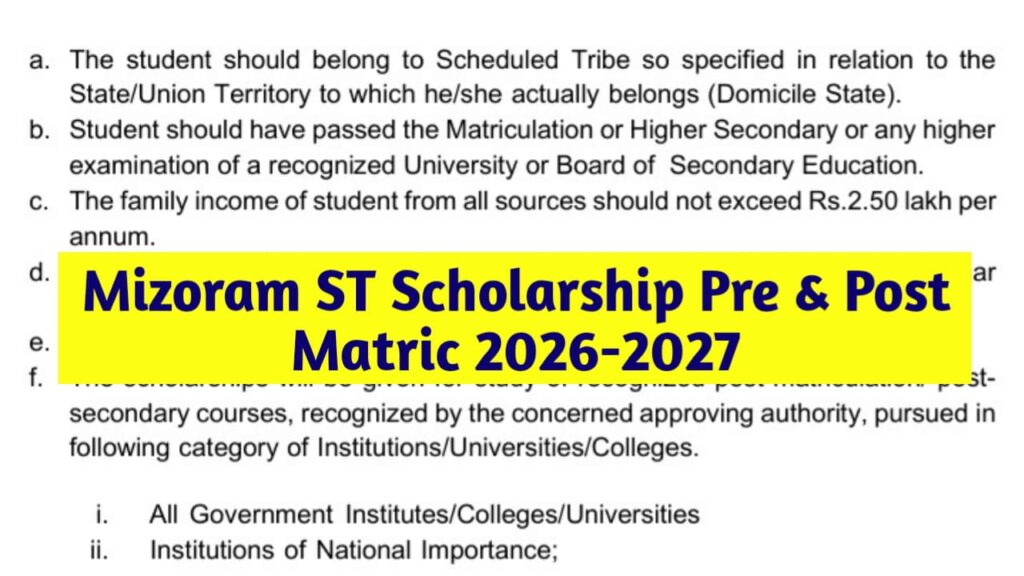 Mizoram ST Scholarship Pre & Post Matric 2026-2027
